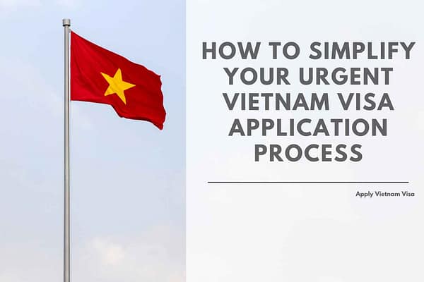 urgent vietnam visa
