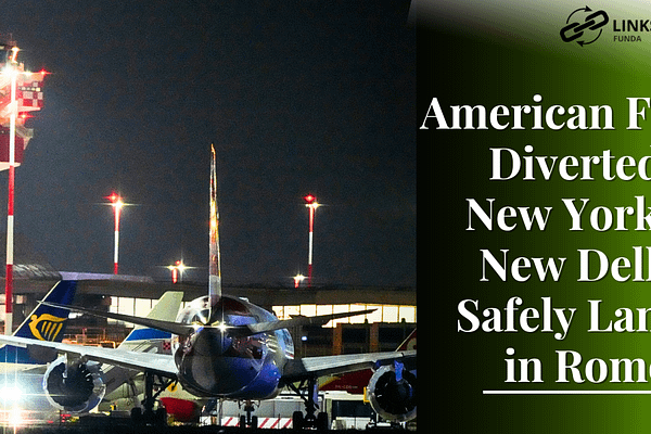 American Flight Diverted: New York to New Delhi Safely Lands in Rome An American Airlines stands on the runway with the written Heading - American Flight Diverted: New York to New Delhi Safely Landed in Rome.