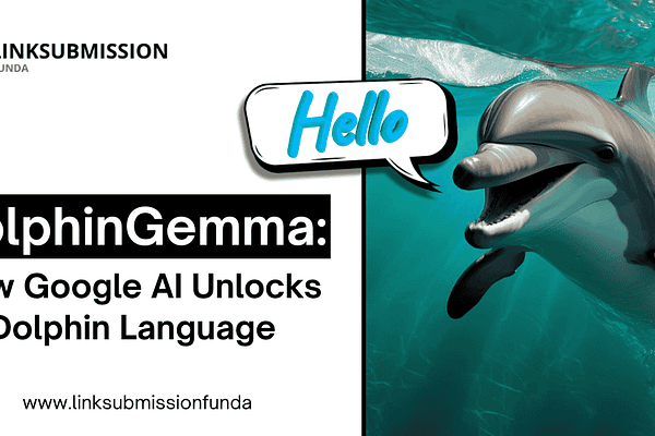 DolphinGemma: A Dolphin saying hello.