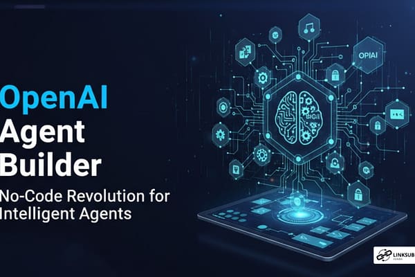 OpenAI Agent Builder: The No-Code Revolution for Building Intelligent Agents openAI agent builder